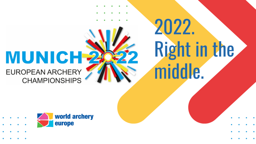 Munich is ready for the 27th edition of European Archery Championships 2022 World Archery Europe